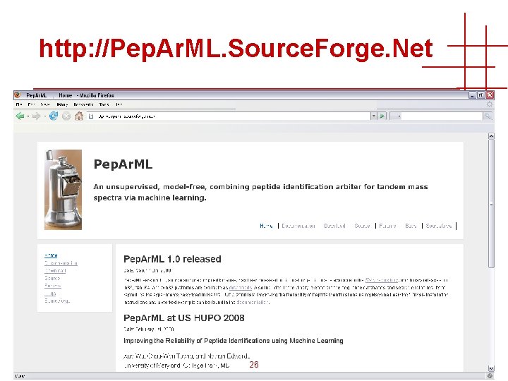 http: //Pep. Ar. ML. Source. Forge. Net 26 