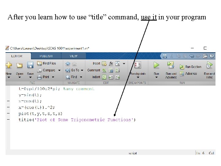 After you learn how to use “title” command, use it in your program 