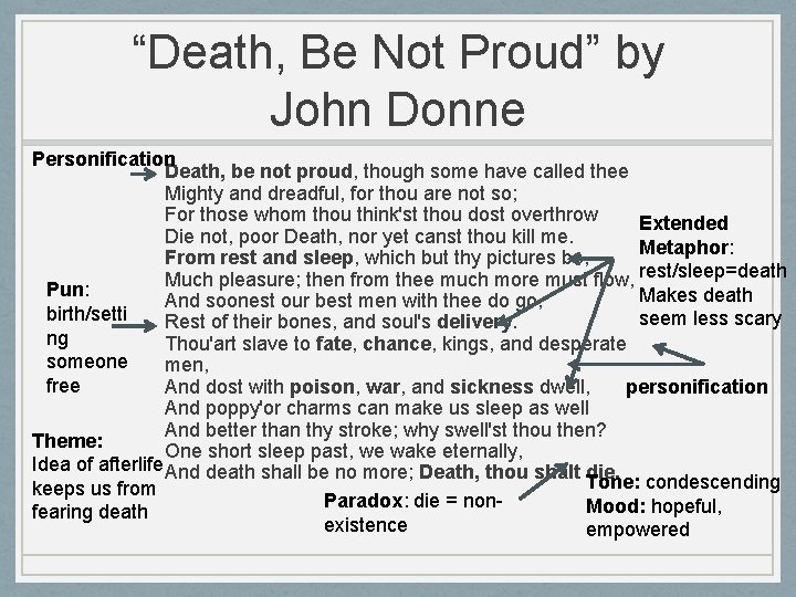 “Death, Be Not Proud” by John Donne Personification Death, be not proud, though some