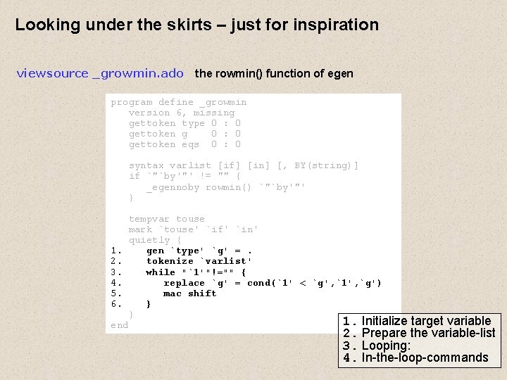 Looking under the skirts – just for inspiration viewsource _growmin. ado the rowmin() function Looking under the skirts – just for inspiration viewsource _growmin. ado the rowmin() function