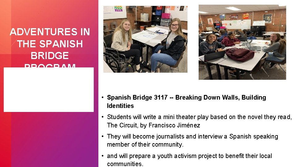 ADVENTURES IN THE SPANISH BRIDGE PROGRAM • Spanish Bridge 3117 -- Breaking Down Walls,