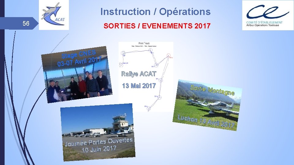 Instruction / Opérations 56 SORTIES / EVENEMENTS 2017 ES Stage CN l 2017 i