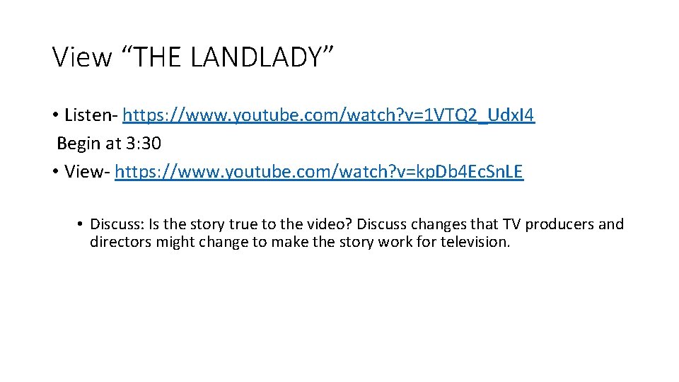 View “THE LANDLADY” • Listen- https: //www. youtube. com/watch? v=1 VTQ 2_Udx. I 4