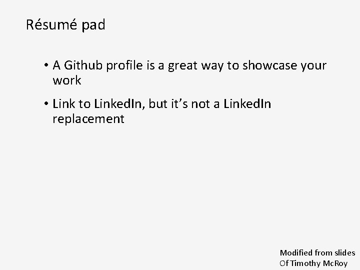 Résumé pad • A Github profile is a great way to showcase your work