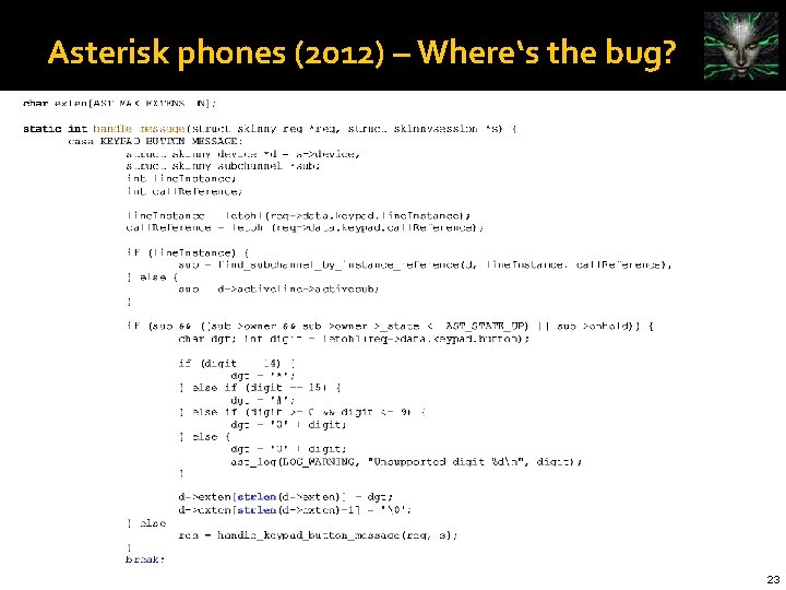 Asterisk phones (2012) – Where‘s the bug? 23 