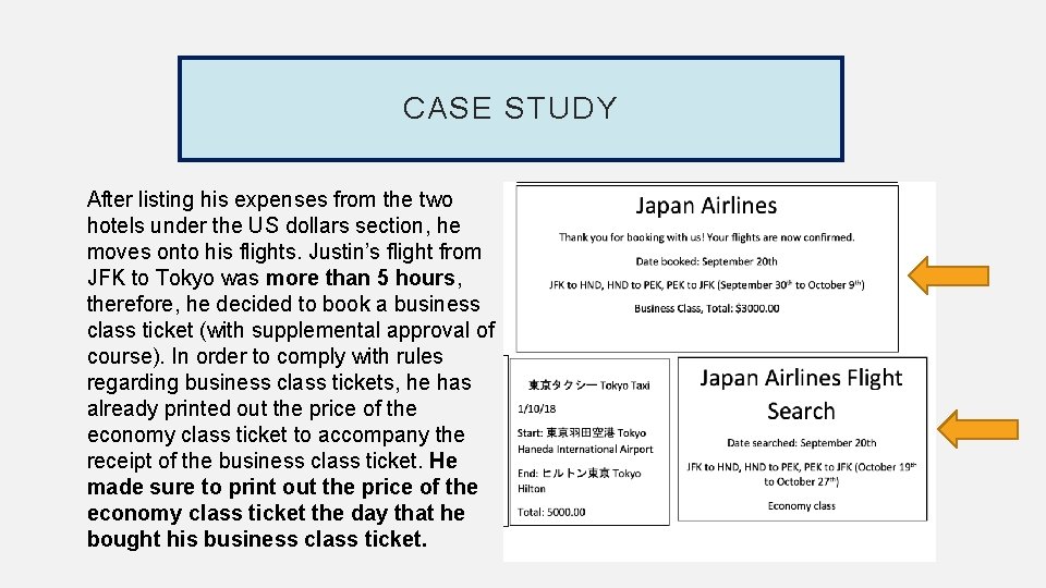 CASE STUDY After listing his expenses from the two hotels under the US dollars