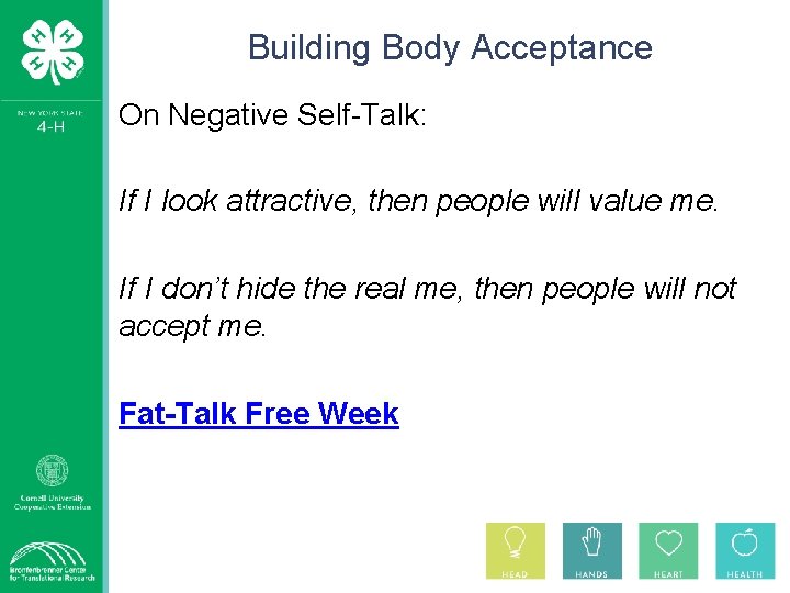 Building Body Acceptance On Negative Self-Talk: If I look attractive, then people will value