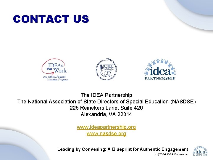 CONTACT US The IDEA Partnership The National Association of State Directors of Special Education