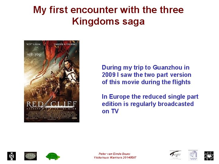 My first encounter with the three Kingdoms saga During my trip to Guanzhou in