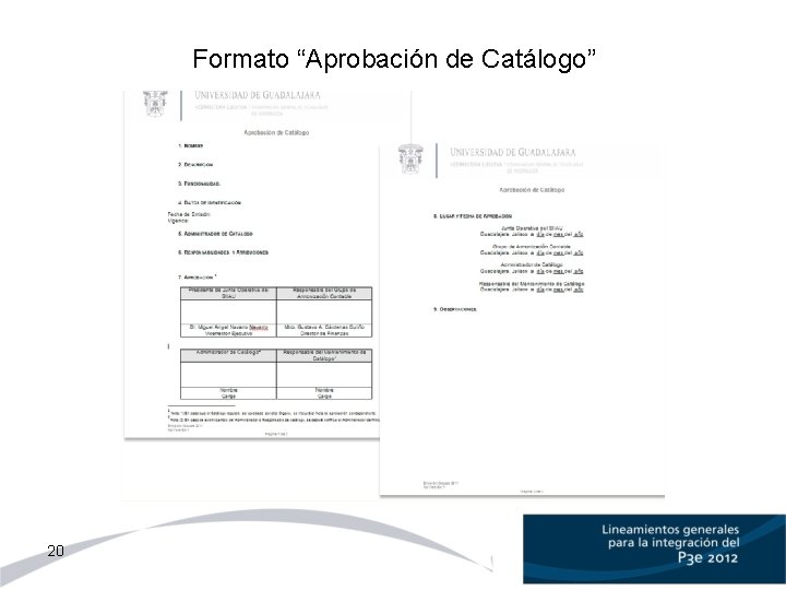 Formato “Aprobación de Catálogo” 20 