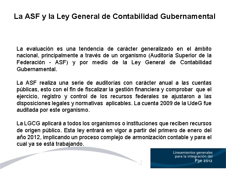 La ASF y la Ley General de Contabilidad Gubernamental La evaluación es una tendencia