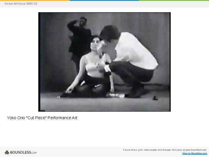 Global Art Since 1950 CE Yoko Ono "Cut Piece" Performance Art Free to share,