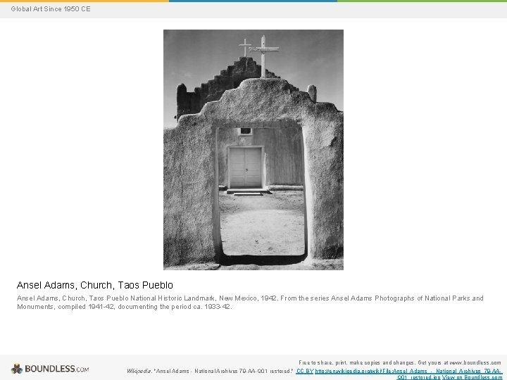 Global Art Since 1950 CE Ansel Adams, Church, Taos Pueblo National Historic Landmark, New