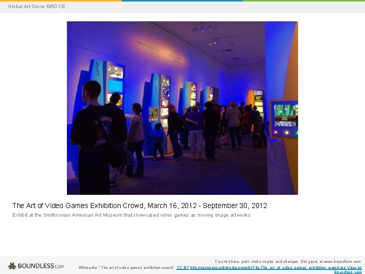 Global Art Since 1950 CE The Art of Video Games Exhibition Crowd, March 16,
