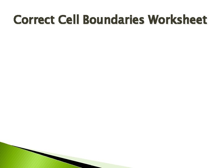 Correct Cell Boundaries Worksheet 
