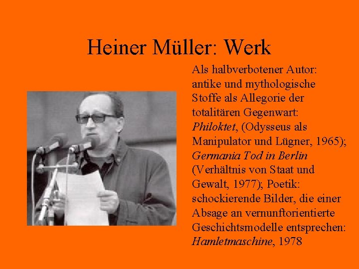 Heiner Müller: Werk Als halbverbotener Autor: antike und mythologische Stoffe als Allegorie der totalitären