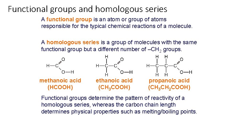 Functional groups and homologous series A functional group is an atom or group of