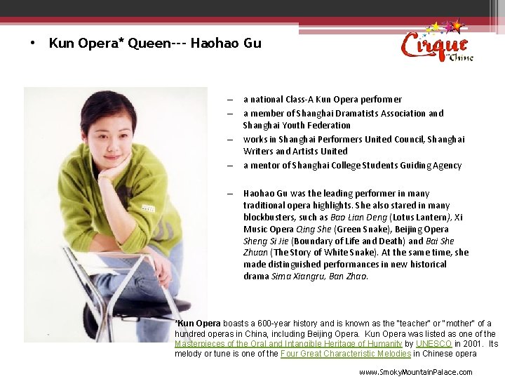  • Kun Opera* Queen--- Haohao Gu – a national Class-A Kun Opera performer