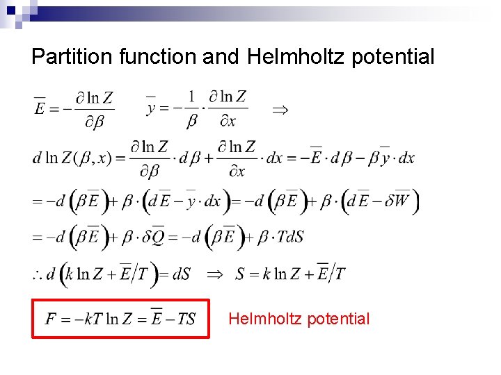 Partition function and Helmholtz potential 