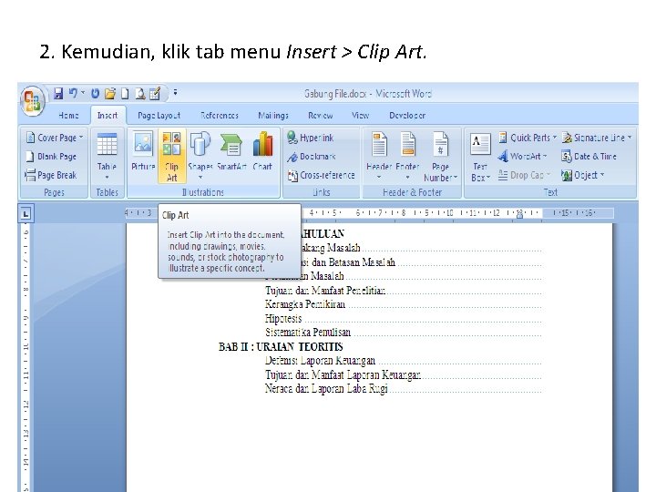 2. Kemudian, klik tab menu Insert > Clip Art. 