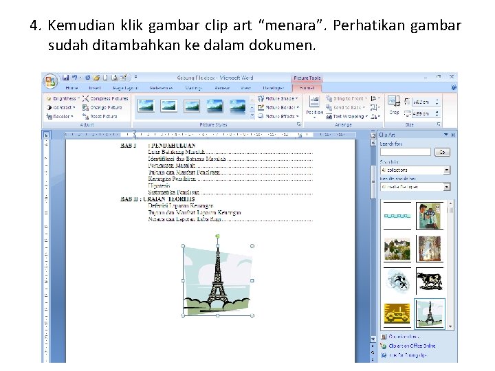 4. Kemudian klik gambar clip art “menara”. Perhatikan gambar sudah ditambahkan ke dalam dokumen.