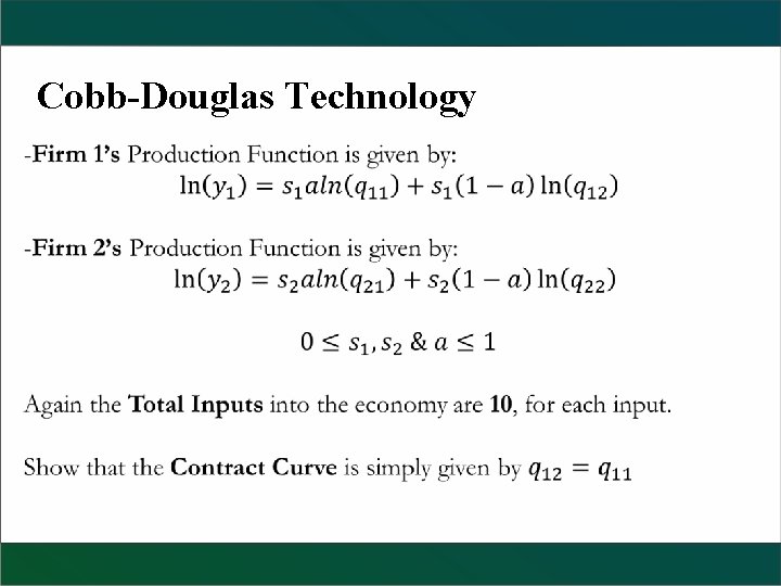 Cobb-Douglas Technology 