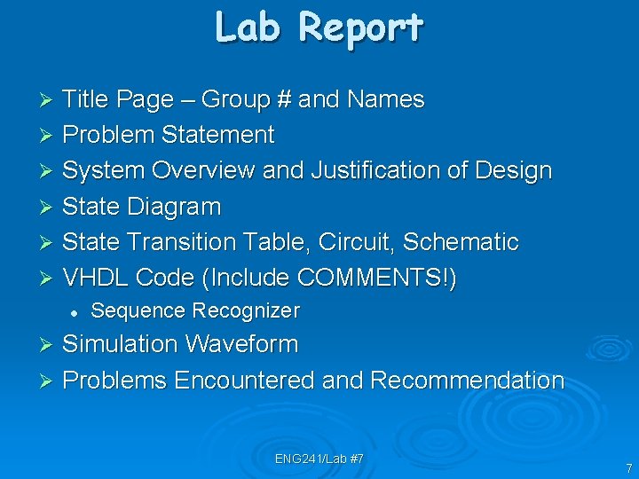 Lab Report Title Page – Group # and Names Ø Problem Statement Ø System