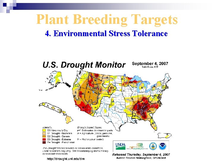 Plant Breeding Targets 4. Environmental Stress Tolerance 