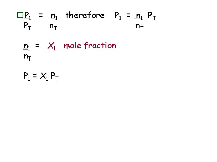 o. P 1 = n 1 therefore PT n. T P 1 = n