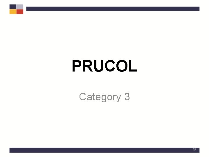 PRUCOL Category 3 57 
