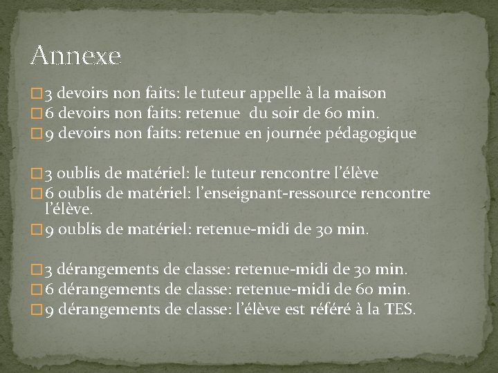 Annexe � 3 devoirs non faits: le tuteur appelle à la maison � 6