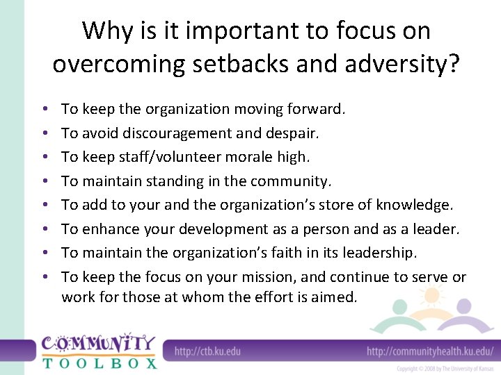 Why is it important to focus on overcoming setbacks and adversity? • • To