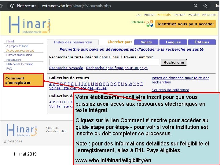 Votre établissement doit être inscrit pour que vous puissiez avoir accès aux ressources électroniques