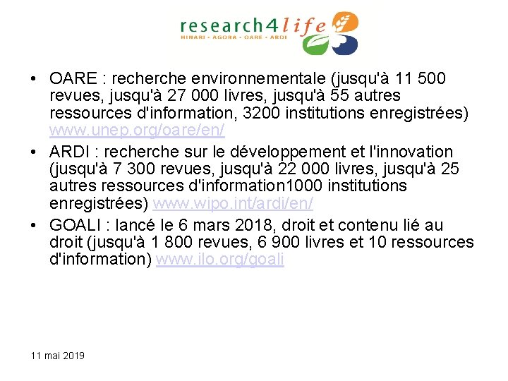  • OARE : recherche environnementale (jusqu'à 11 500 revues, jusqu'à 27 000 livres,