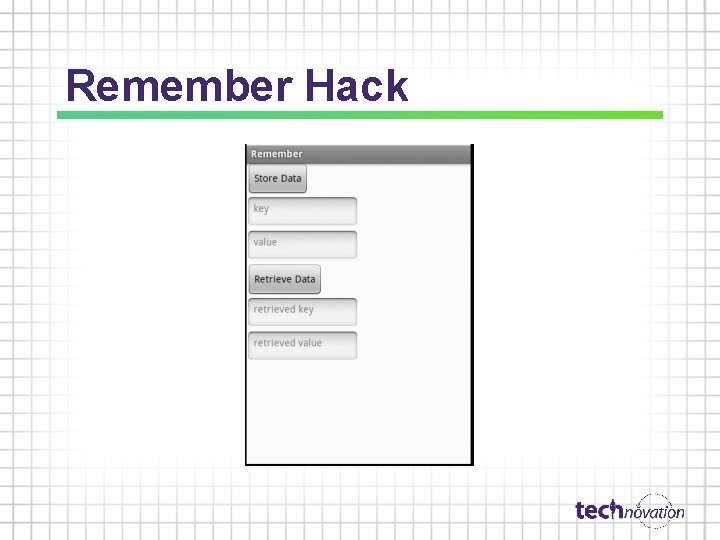 Remember Hack Remember Hack