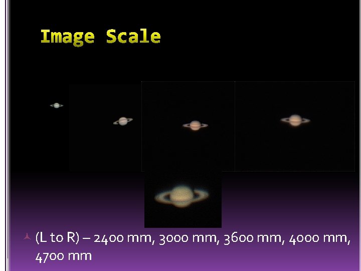  (L to R) – 2400 mm, 3000 mm, 3600 mm, 4000 mm, 4700