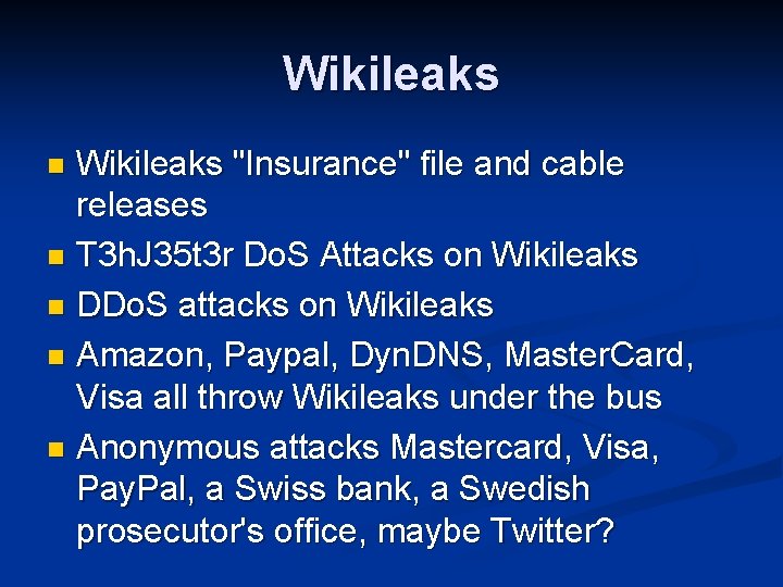 Wikileaks "Insurance" file and cable releases n T 3 h. J 35 t 3