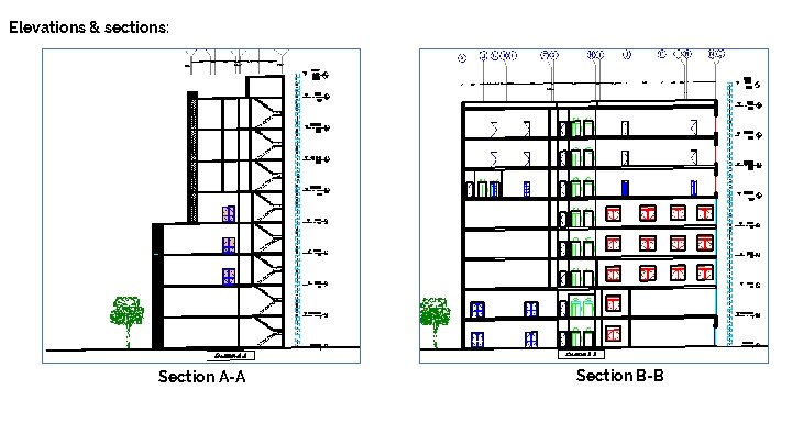 Elevations & sections: Section A-A Section B-B 