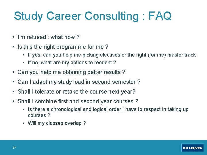 Study Career Consulting : FAQ • I’m refused : what now ? • Is