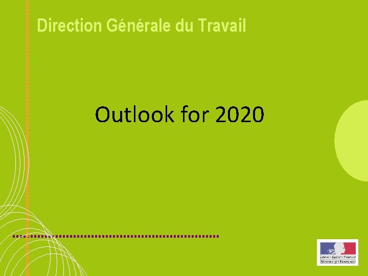 Direction Générale du Travail Outlook for 2020 