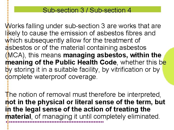 Sub-section 3 / Sub-section 4 Works falling under sub-section 3 are works that are