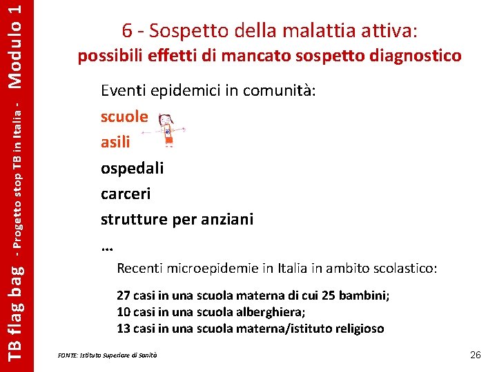 Modulo 1 - Progetto stop TB in Italia - TB flag bag 6 -