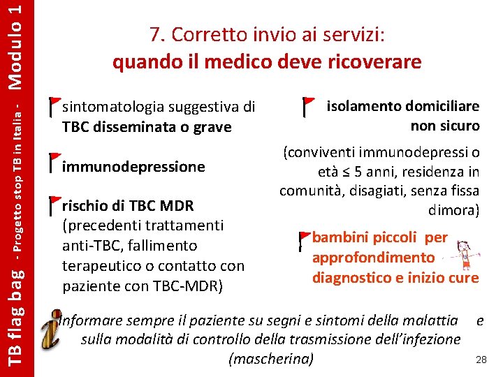 Modulo 1 - Progetto stop TB in Italia - TB flag bag 7. Corretto