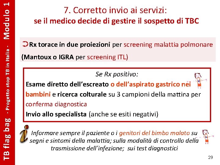 Modulo 1 - Progetto stop TB in Italia - TB flag bag 7. Corretto