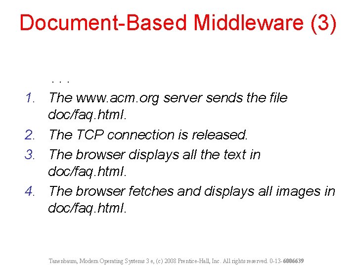 Document-Based Middleware (3) 1. 2. 3. 4. . The www. acm. org server sends