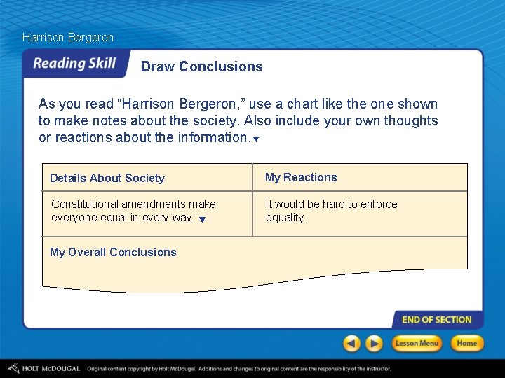 Harrison Bergeron Draw Conclusions As you read “Harrison Bergeron, ” use a chart like