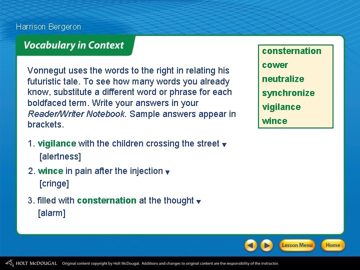 Harrison Bergeron consternation Vonnegut uses the words to the right in relating his futuristic