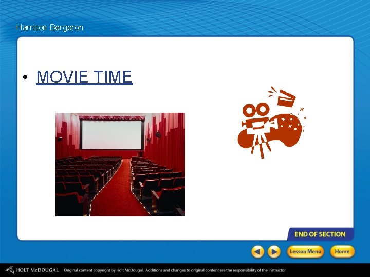 Harrison Bergeron • MOVIE TIME 