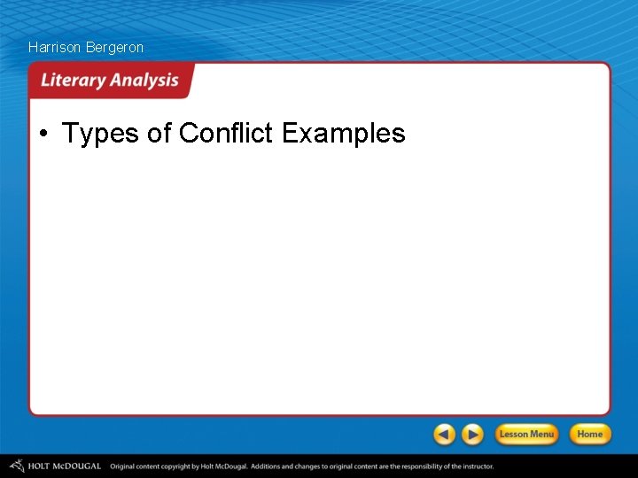 Harrison Bergeron • Types of Conflict Examples 