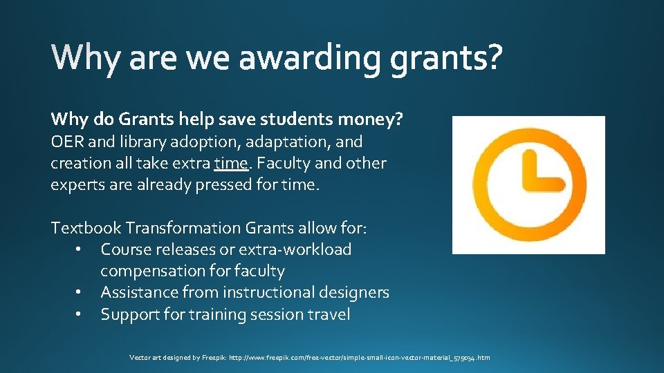 Why do Grants help save students money? OER and library adoption, adaptation, and creation